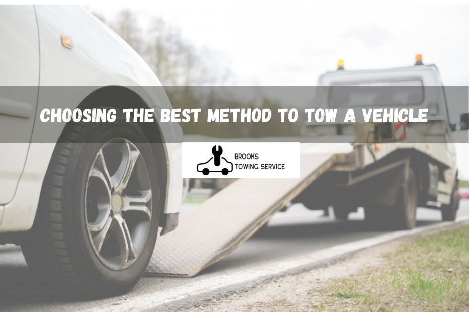 best method to tow a vehicle